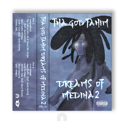 Tha God Fahim - Dreams of Medina 2 (Cassette w/ OBI Strip)